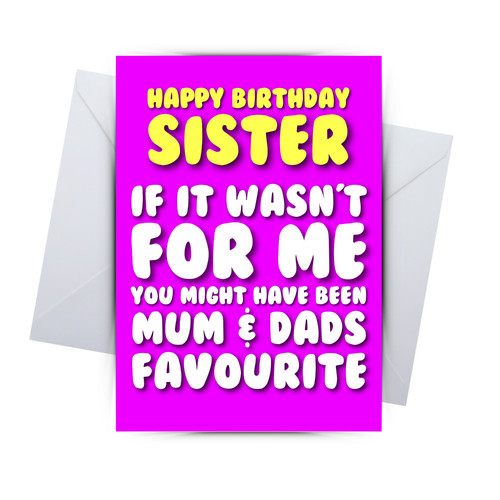 Sister birthday card funny - birthday,
