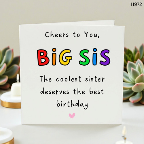 Big sister birthday card - birthday,