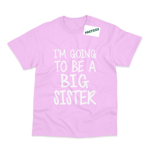 Going a big sister - i'm,