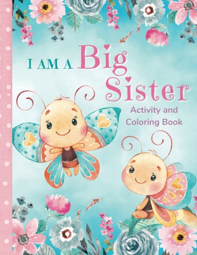 Big sister activity and - a,